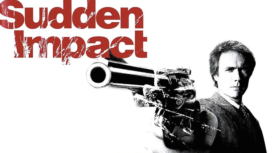 Dirty Harry Sudden Impact Ranked